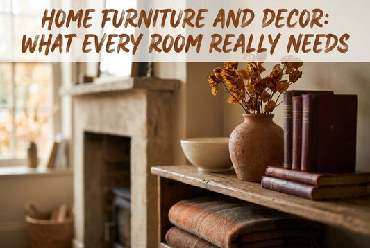 Professional header image for list-based article: Home Furniture and Decor: What Every Room Really Needs